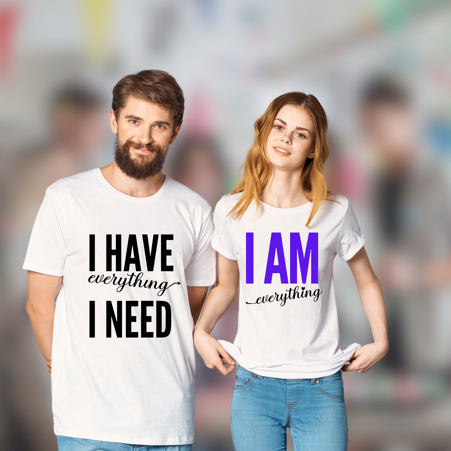 I HAVE I AM couples t shirts