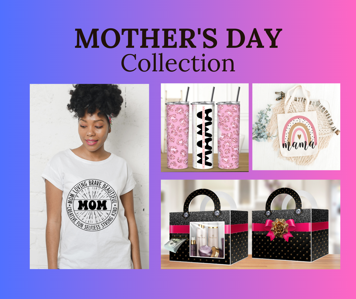 Mother's Day Collection