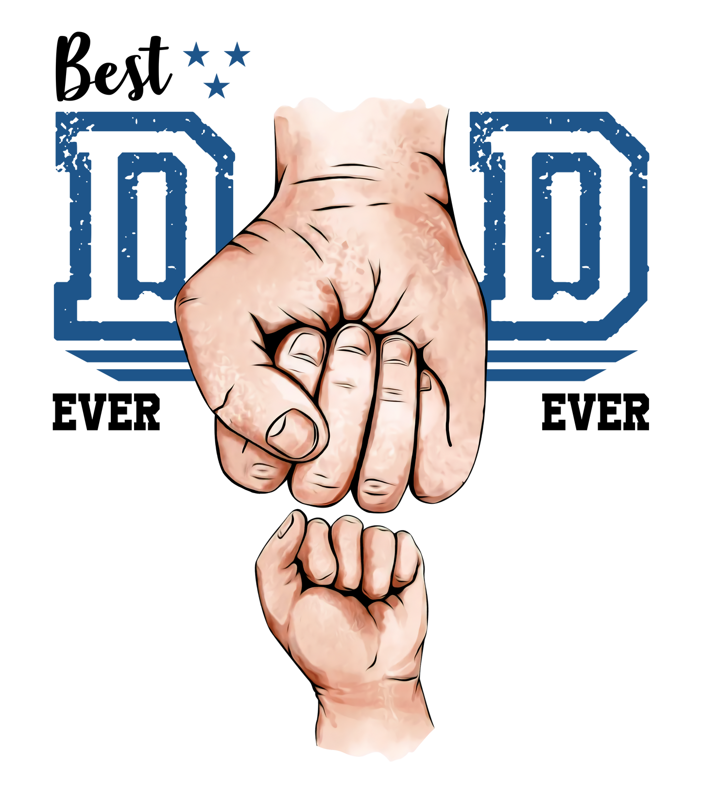 CUSTOM Best Dad Ever - fist bump (white)